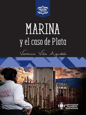 cover image of Marina y el caso de Plata